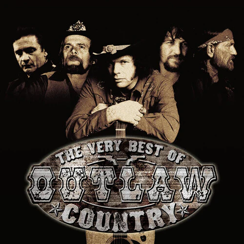 Various Artists - The Very Best Of Outlaw Country