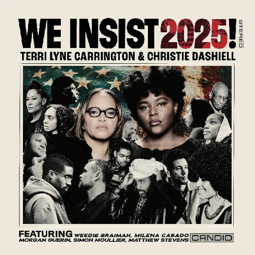We Insist - 2025!