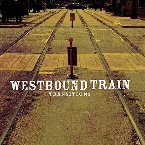 Westbound Train - Transitions [2LP]