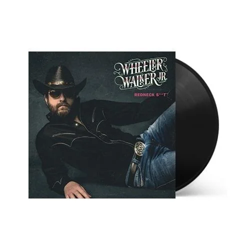 Wheeler Walker Jr - Redneck Shit