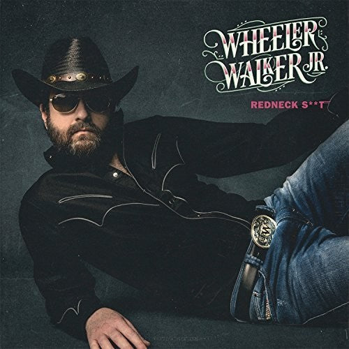 Wheeler Walker Jr - Redneck Shit - Image 3
