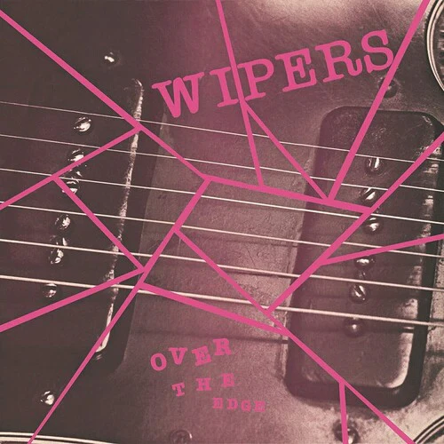 Wipers - Over The Edge - Image 2